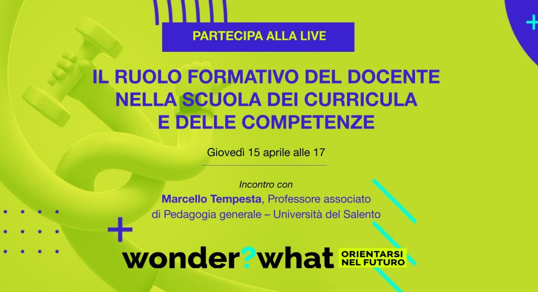 Il ruolo formativo del docente nella scuola dei curricula e delle competenze