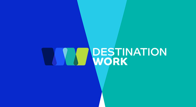 Destination Work WW