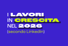 I lavori più richiesti nel 2026: la classifica di LinkedIn Progetto senza titolo ()